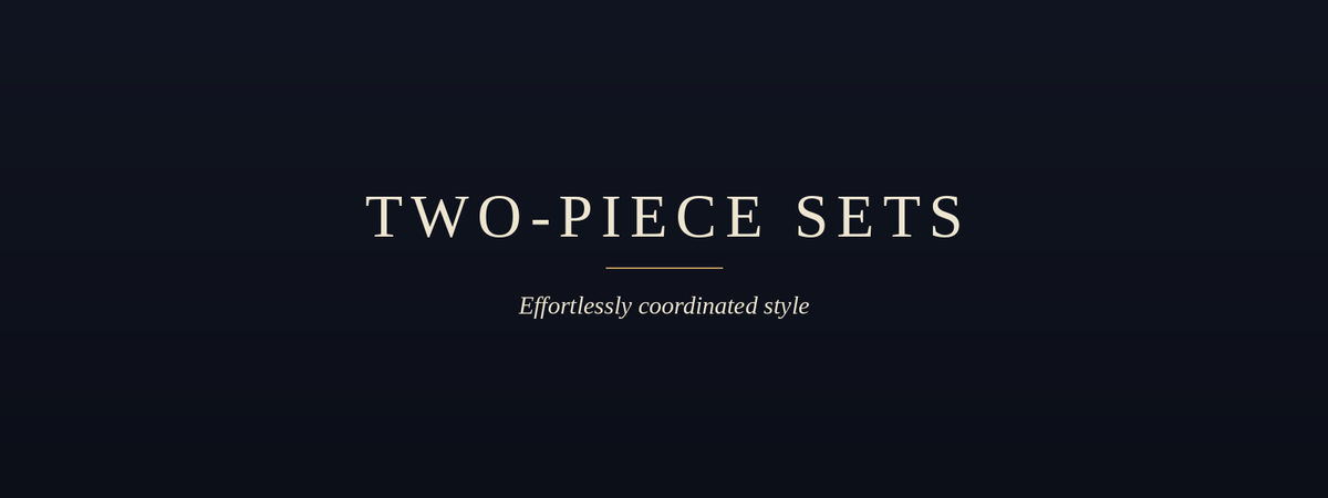 Two-Piece Sets